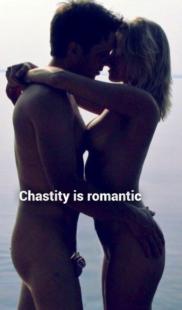Chastity is romantic