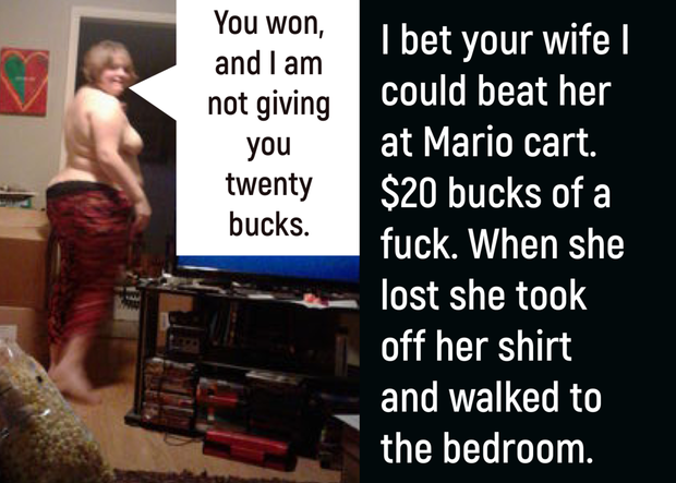 I always say, “twenty bucks or a fuck.”