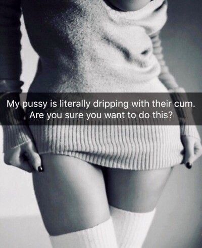 Yes honey I  do mean THEIR cum..there 2 of them..no..I dont know them..,but they overfilled my pussy with hot spunk