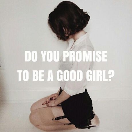 She will, unless she wants to be punished.