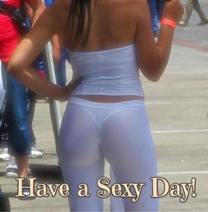 Have a Sexy Day! (Sheer Leggings Reveal Sexy Thong)