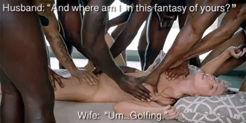 When you are ''NOT'' part of her Fantasy....