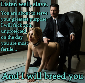 I will breed you, Slave