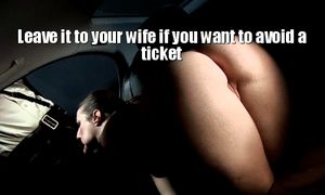 your wife sucking a cop