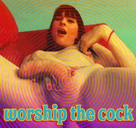 Worship The Cock