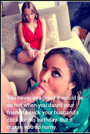 Wife dares friend to blow husband for his birthday