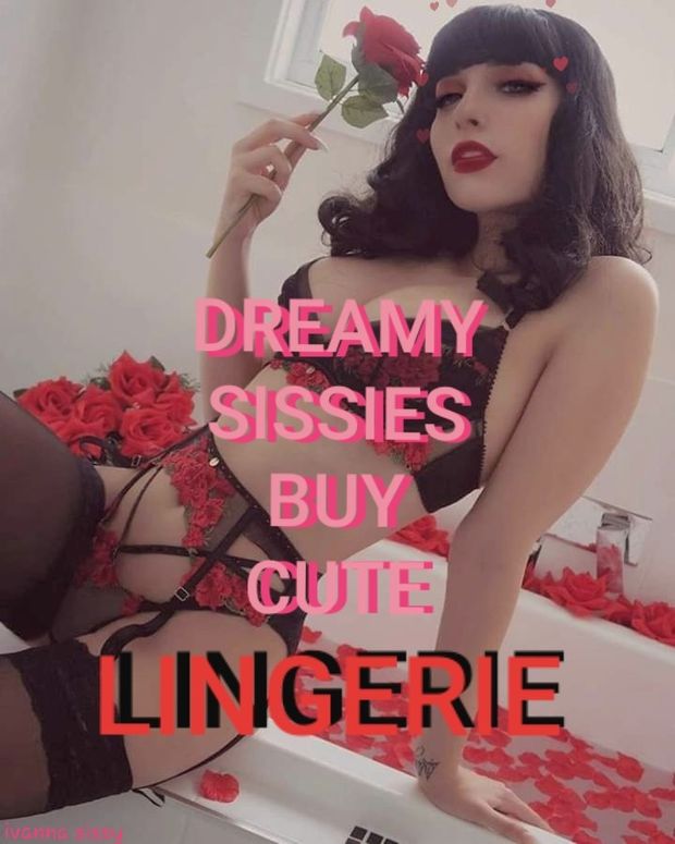 Dreamy sissies buy/love/wear lingerie
