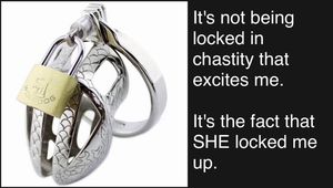 it's the fact that SHE locked you up that's exciting