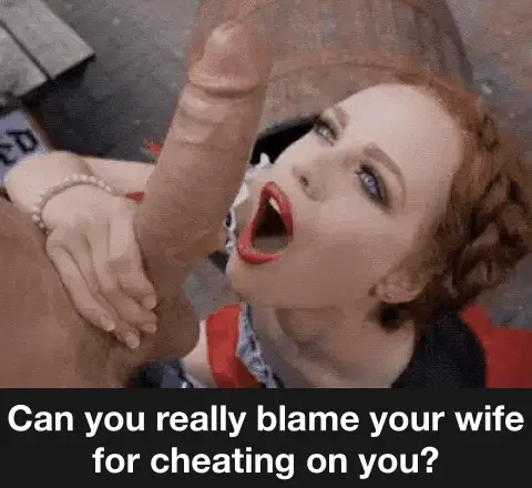 can you really blame your wife ???