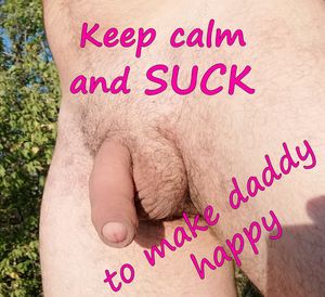 Keep calm and suck it