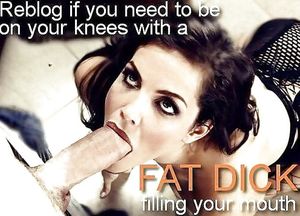 Brunette Fat Dick Filling Your Mouth Sissy Caption