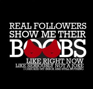 Show me them tig-ol-bitties