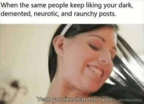You likey