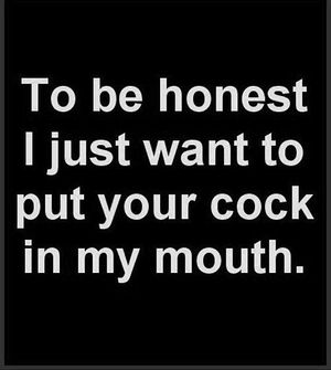 my mouth is your cocks home