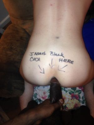 Offer your white ass to the big black cock.
