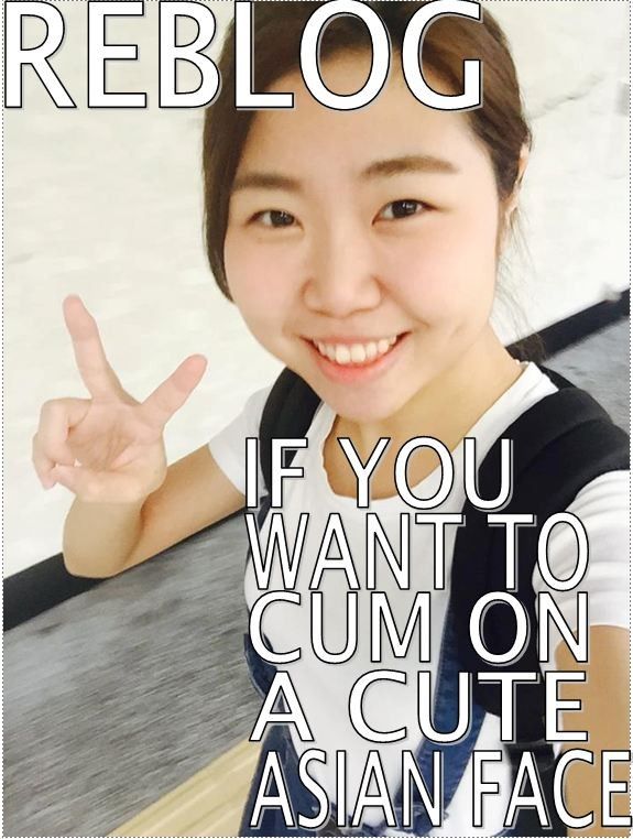 asian slut need cum tribute