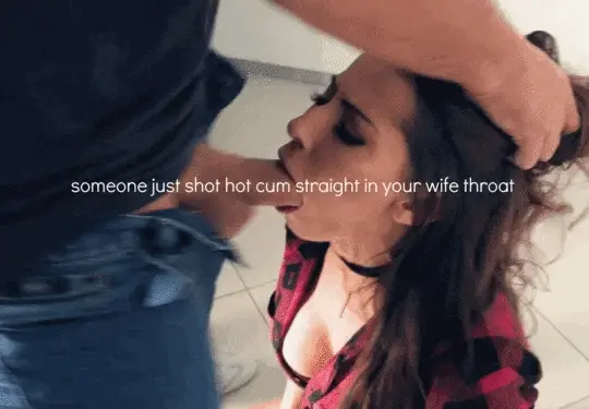 No..I just MADE him shoot hot cum down my throat