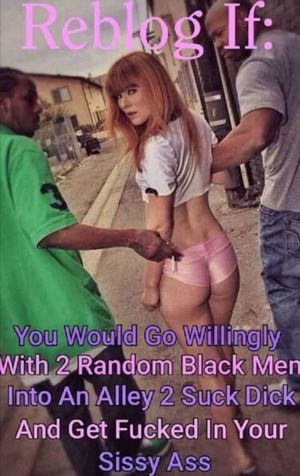 Would You Go Willingly? I Sure As Fuck Would In A Heartbeat!