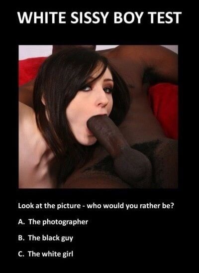 White Sissy Boi Test