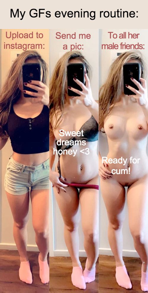 Im the only one who cums to pics of my GF, everyone else dumps inside her