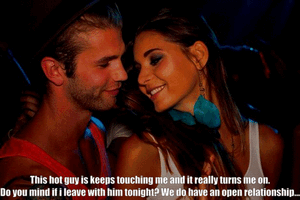 Our open relationship is a constant turn on for both of us