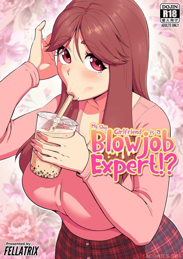 Fellatrix – My Shy Girlfriend is a Blowjob Expert!? [English]