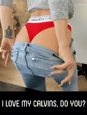 I love the feel of Calvin against my pussy