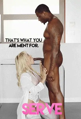 thats what women are for to serve bbc