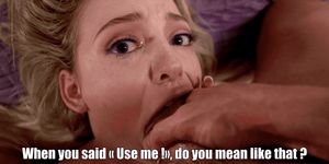 When you said "use me!" do you mean like that ?