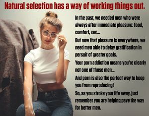 Stroke and edge your life away. It's just natural selection...