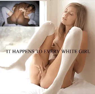 It happens to every whitegirl