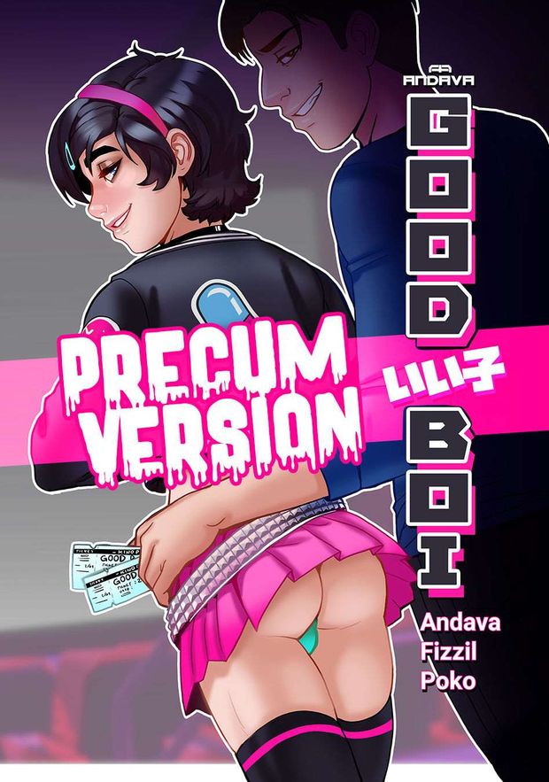 Andava – Good Boi (Precum Version)