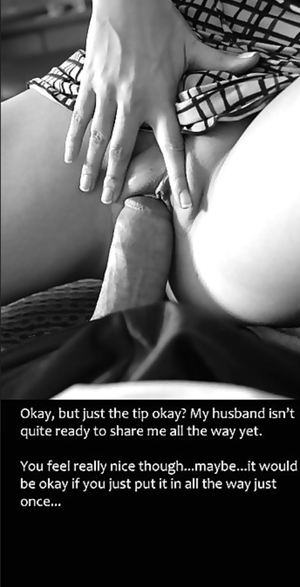 Once is all it takes and she'll love being a Hotwife