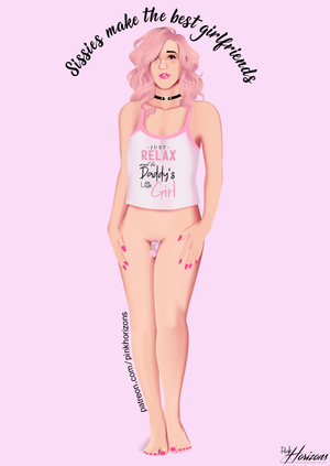 Sissies make the best girlfriends