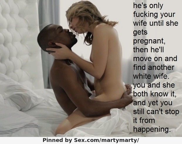 He will get her pregnant