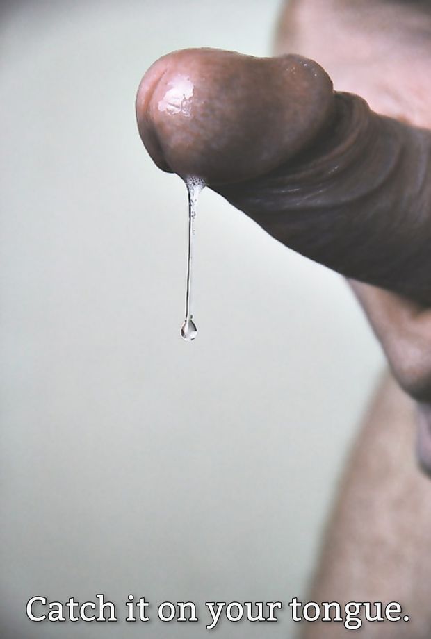 BBC with dripping precum