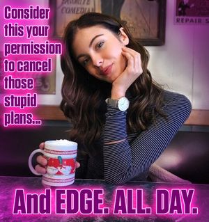 Your friends will be happy you canceled, since it gives them more time to worship porn too.