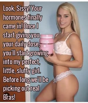 Your hormones came in!