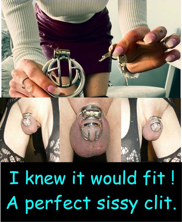 I knew it would fit, a perfect sissy clit
