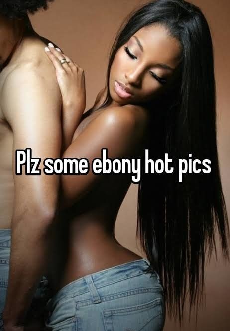 Hot Ebony