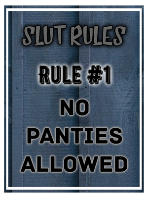 Slut Rules #1