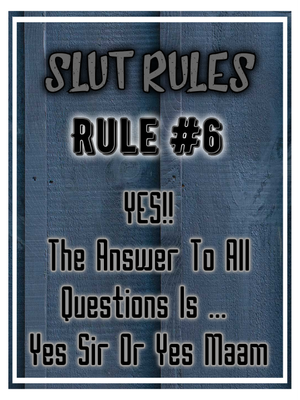Slut Rules #6