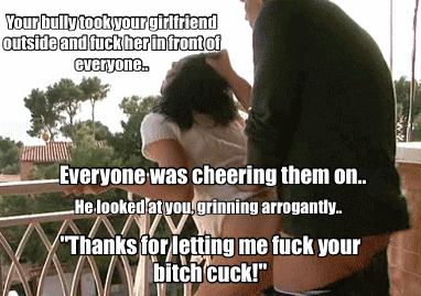 Fucking your bitch in front of you and everybody else