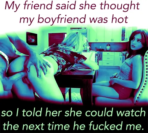my friend watching