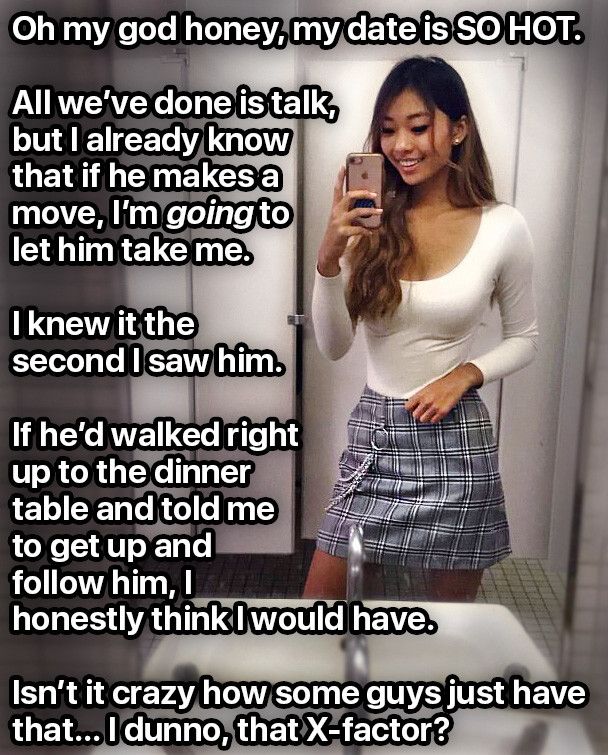 Your GF is finally on a date with a real alpha male.