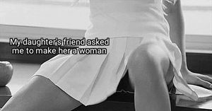 Make her a woman