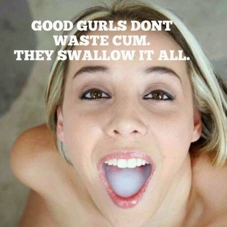 Good Gurls Swallow It All