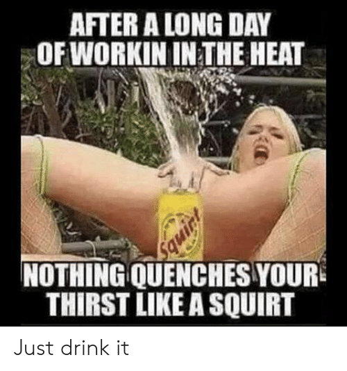 Just Drink It