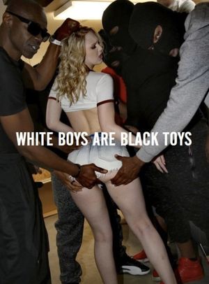 White bois are black toys