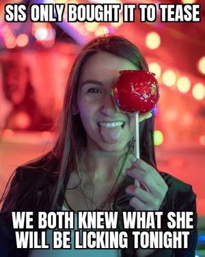 come lick me instead sis